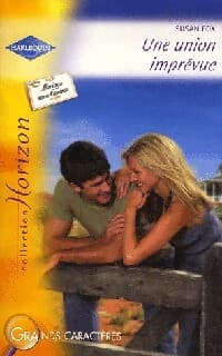 Une union imprevue - Susan Fox